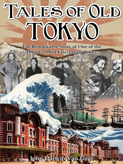 Title details for Tales of Old Tokyo by John Darwin van Fleet - Available